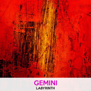 ดาวน์โหลดและฟังเพลง Labyrinth พร้อมเนื้อเพลงจาก Gemini