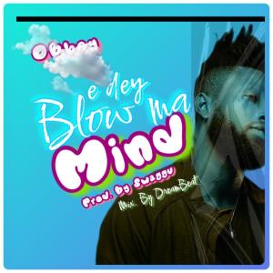 Album Edey Blow ma Mind oleh Obbey