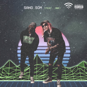 Album Sang Som from WiFi Gang