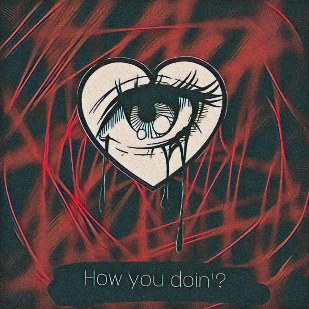 How you Doing