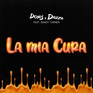 Album La Mia Cura from Donis & Dazzo