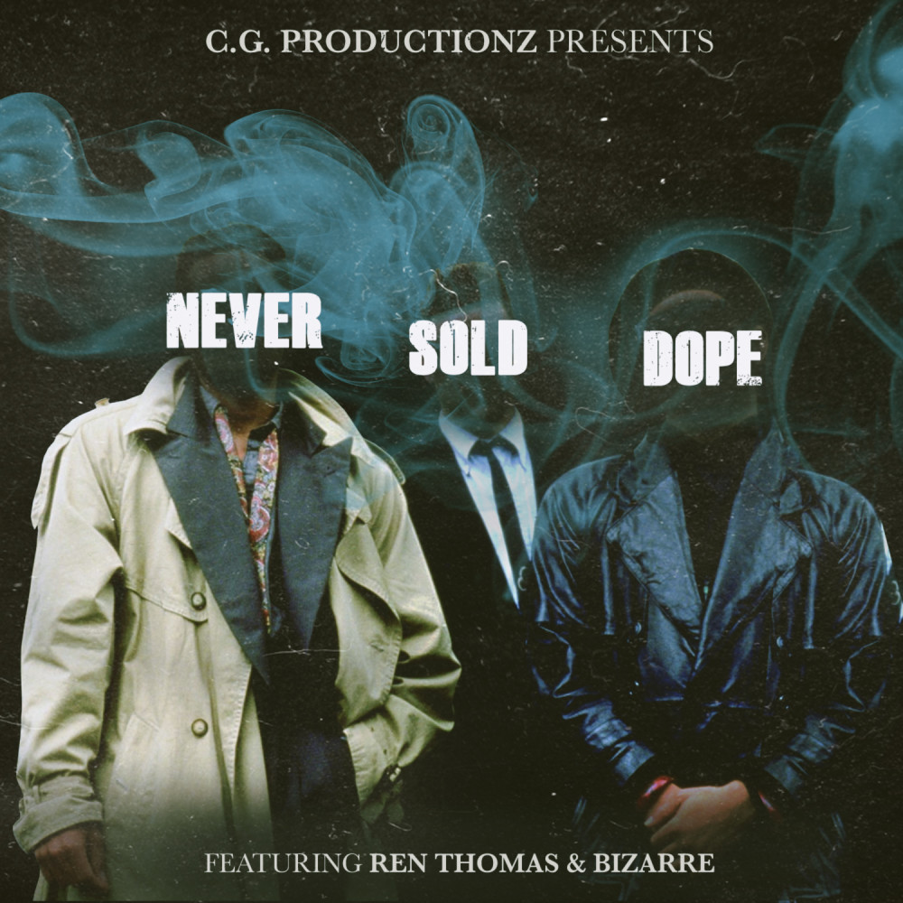 Never Sold Dope (Explicit)