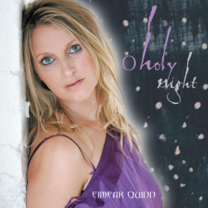 ดาวน์โหลดและฟังเพลง O Holy Night พร้อมเนื้อเพลงจาก Eimear Quinn