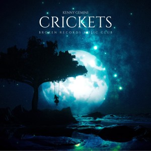 Kenny Gemini的專輯Crickets
