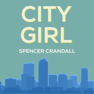 City Girl dari Spencer Crandall