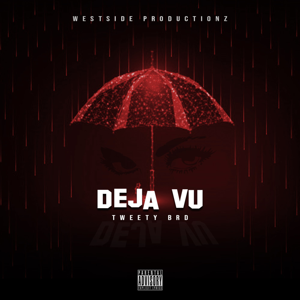 Deja Vu (Explicit)