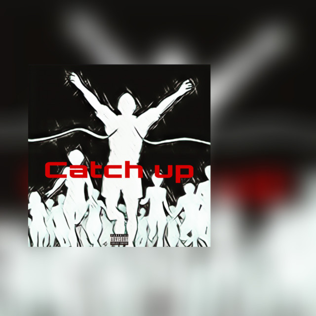 Dengarkan lagu Catch Up (Explicit) nyanyian Jrrealzz dengan lirik