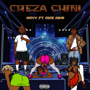 Novv的專輯Cheza Chini (Explicit)