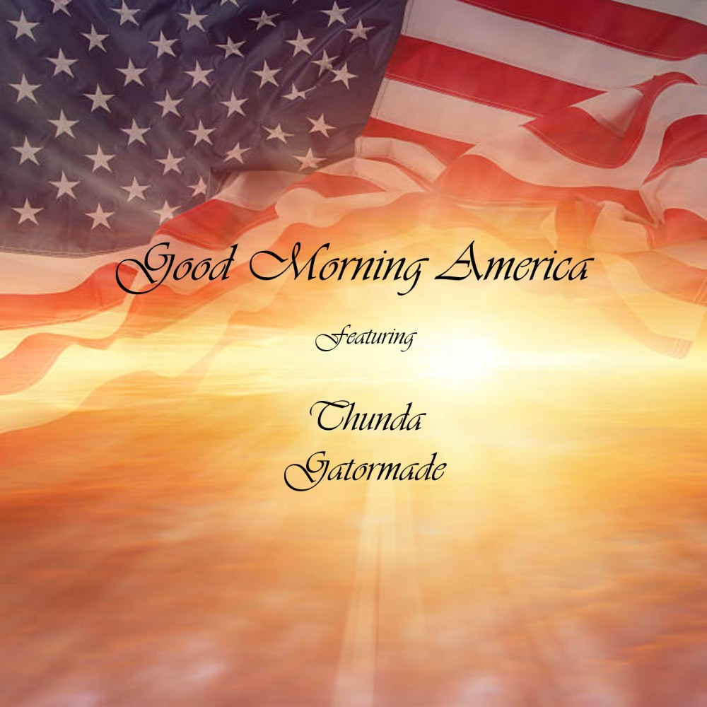 Good Morning America (Explicit)
