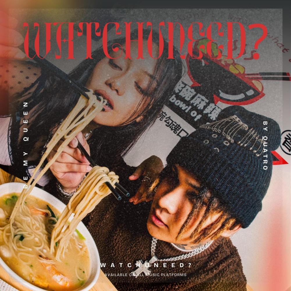 Watchuneed? (Explicit)