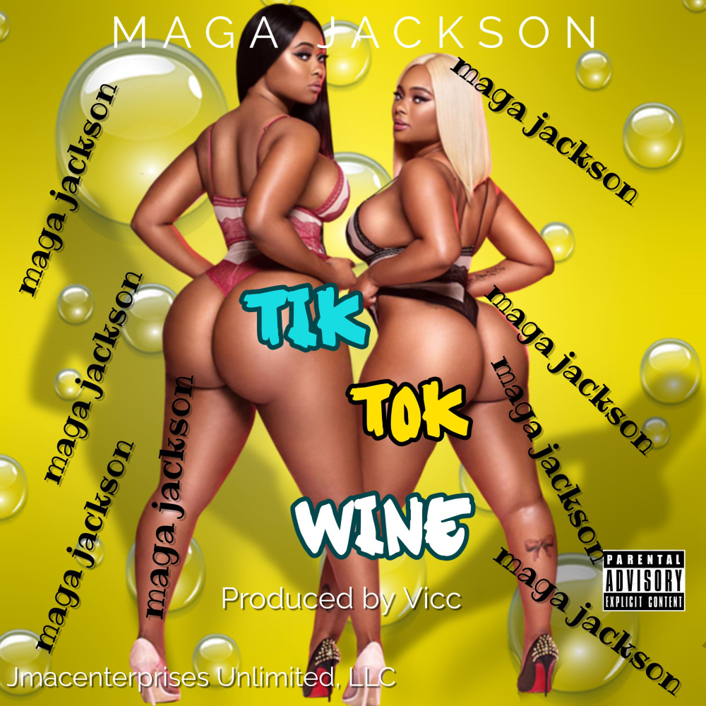 Tik Tok Wine (Explicit)