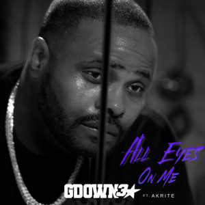 Album All Eyes on Me (Explicit) from GDOWN3