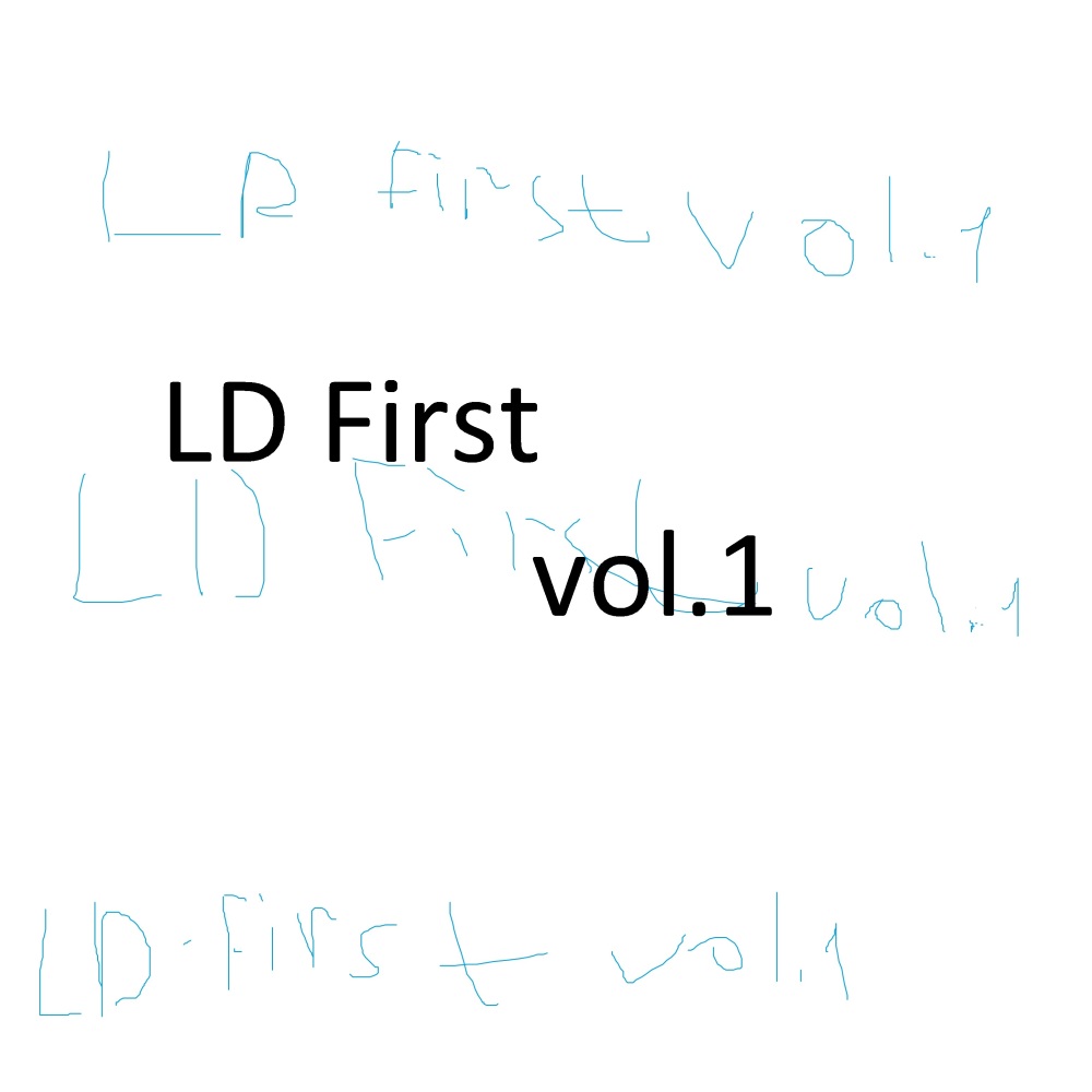 Ld First, Vol. 1