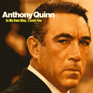 收聽Anthony Quinn的Carissima歌詞歌曲