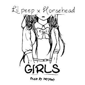 ดาวน์โหลดและฟังเพลง girls (Explicit) พร้อมเนื้อเพลงจาก Lil Peep