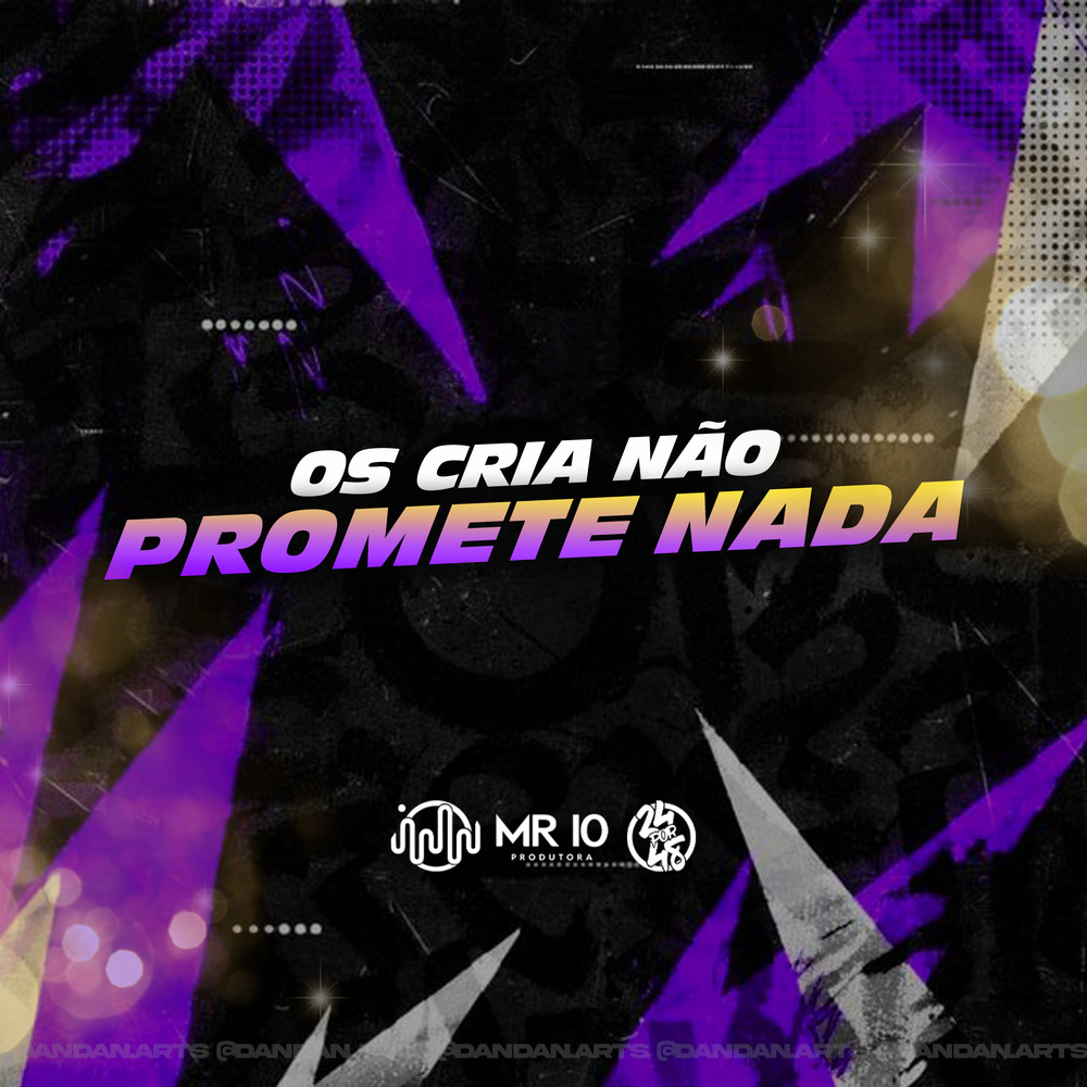 Os Cria Não Promete Nada (Explicit)