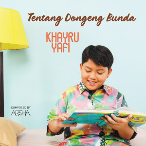 Album Tentang Dongeng Bunda oleh Arsha Composer