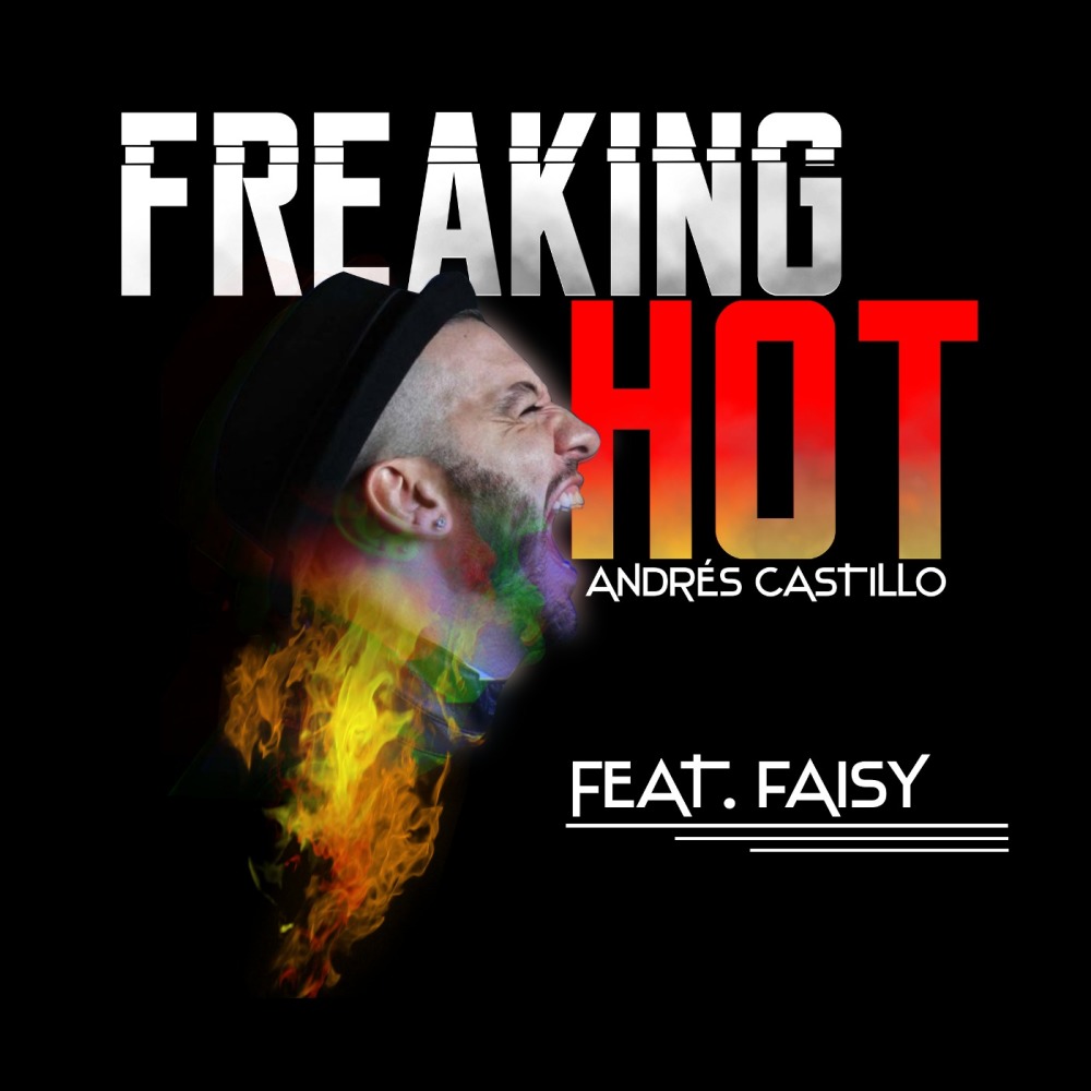 Freaking Hot (feat. Faisy)