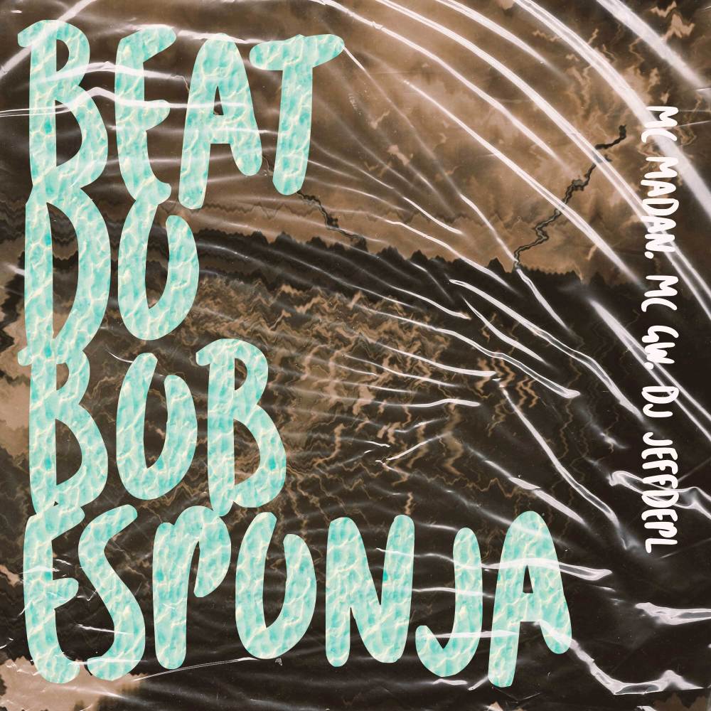 Beat do Bob Esponja (Explicit)