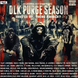 收聽Young Robbery的Welcome to Purge Season (feat. Reece Loc, Homewrecka & Young Boo) (Explicit) (其他)歌詞歌曲