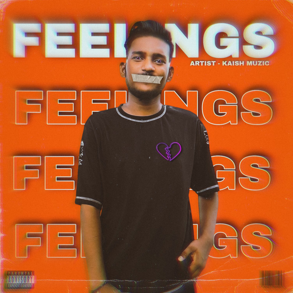 Feelings (Explicit)