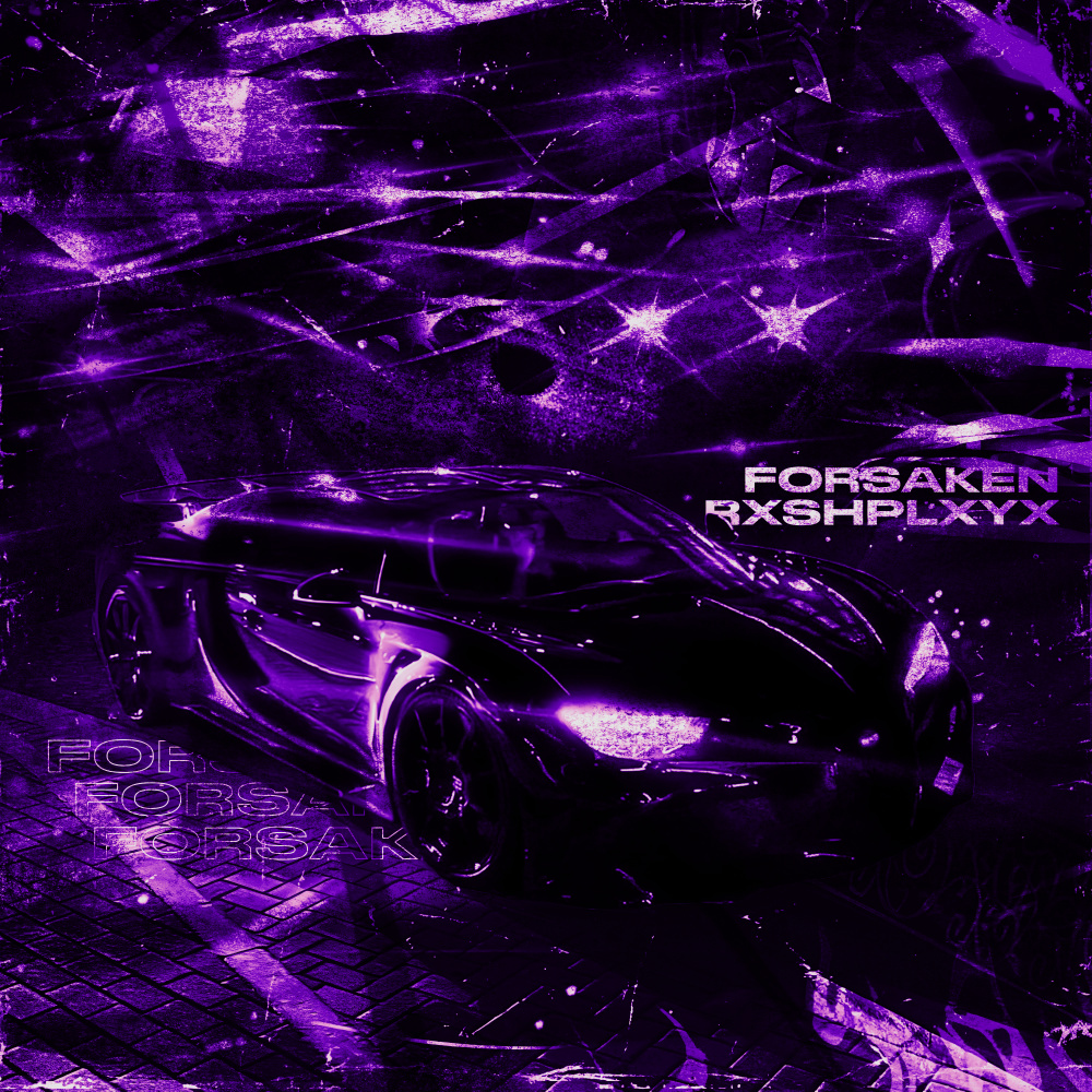 FORSAKEN (Sped Up|Explicit)
