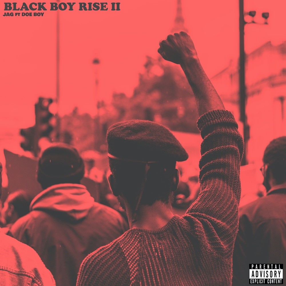 Black Boy Rise II (Explicit)