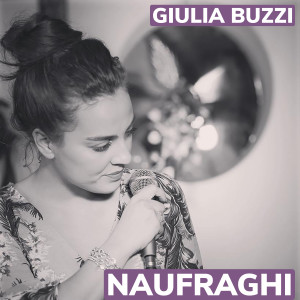 Listen to Naufraghi (Instrumental) song with lyrics from Giulia Buzzi