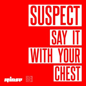 Say It With Your Chest (Explicit)