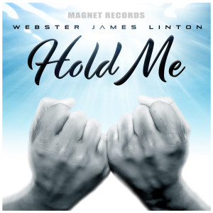 Album Hold Me oleh Webster James Linton