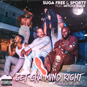 Get Cha Mind Right (Explicit)