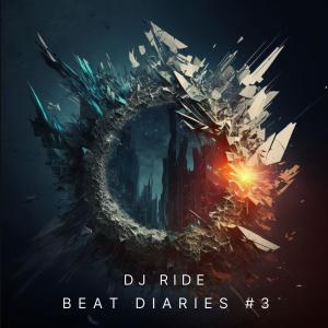 DJ Ride的專輯BEAT DIARIES #3