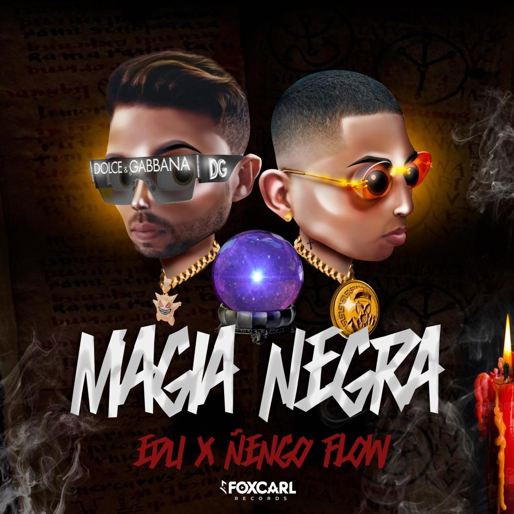 Magia Negra (feat. Nengo Flow) (Explicit)