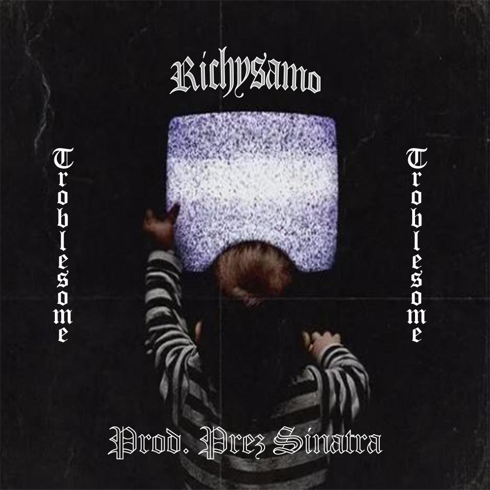 Troublesome (Explicit)