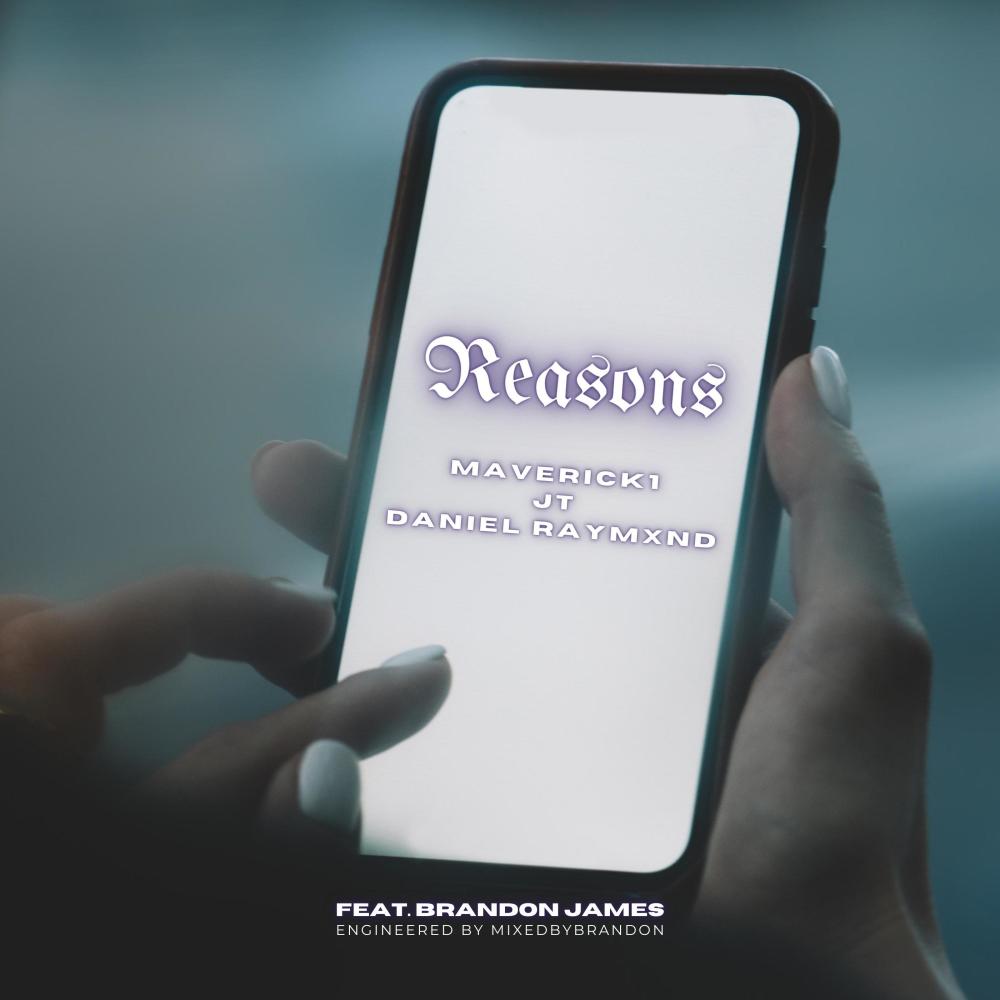 Reasons (feat. Brandon James) (Explicit)