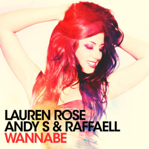 ดาวน์โหลดและฟังเพลง Wannabe (Original Mix) พร้อมเนื้อเพลงจาก Lauren Rose