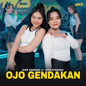 อัลบัม Ojo Gendakan ศิลปิน Dike Sabrina