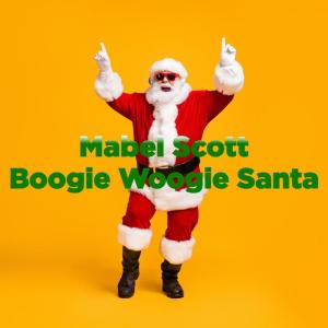 Mabel Scott的專輯Boogie Woogie Santa Claus (Remastered)