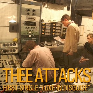 ดาวน์โหลดและฟังเพลง Love in Disguise พร้อมเนื้อเพลงจาก Thee Attacks