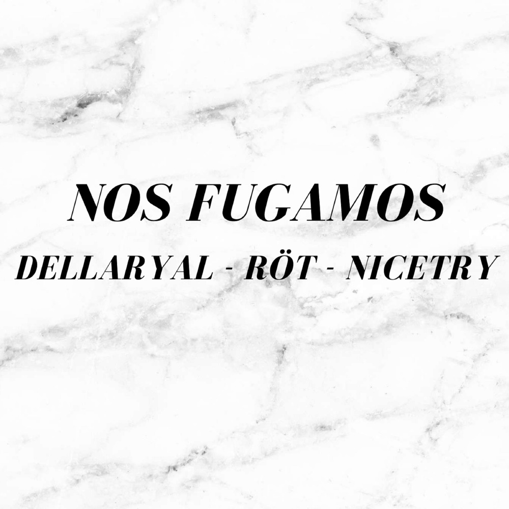 Nos Fugamos