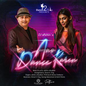 Album Aao Dance Karen (feat. Simon K. King & Prithivee) oleh Simon K. King