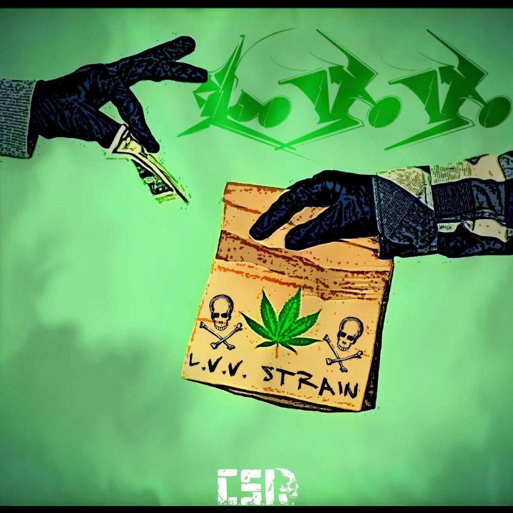 L.V.V. Strain (feat. M.R. Gravemind, PF Azul, Gnarly Sheen, M.R. Spaz & VillainBot) (Explicit)