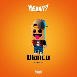อัลบัม Blanco (31) [Explicit] ศิลปิน Insanity Pe