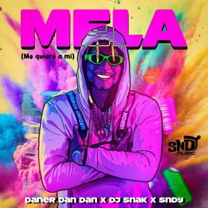 收聽Daner Dan Dan的Mela (Me quiere a mi)歌詞歌曲