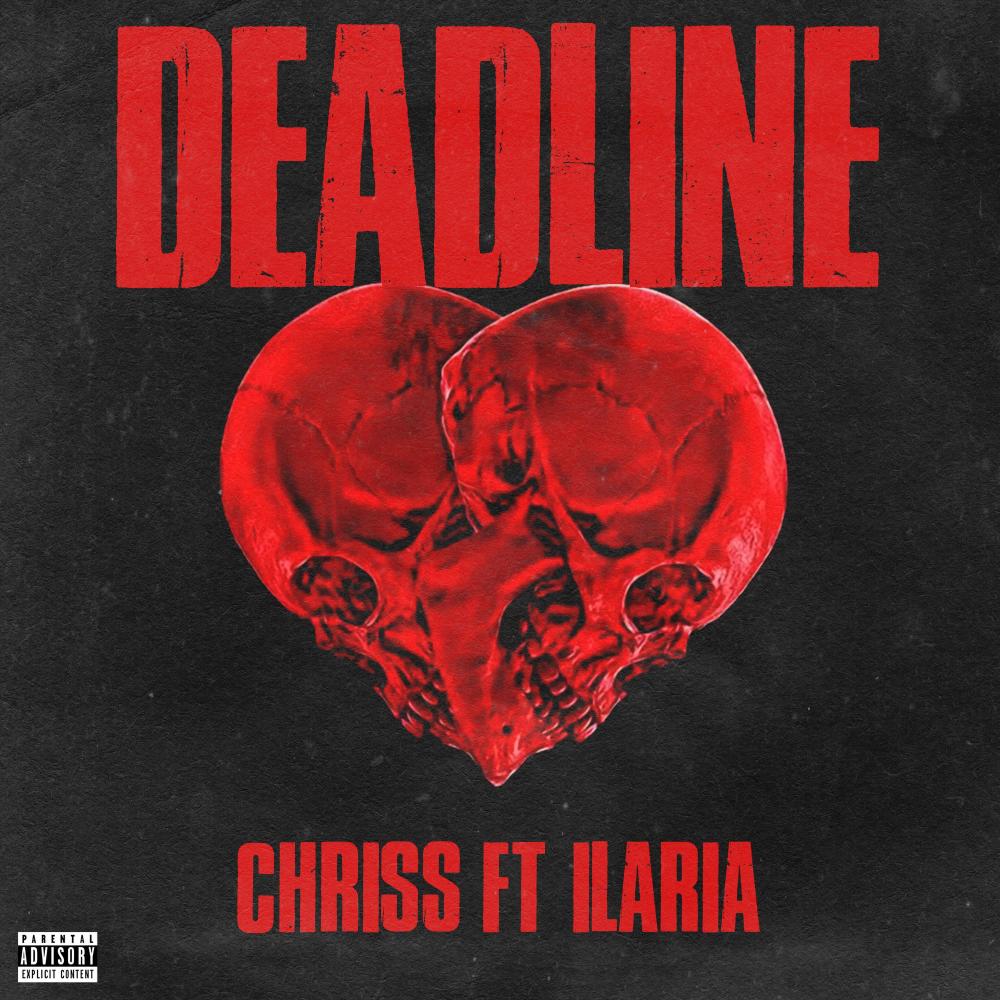 Deadline (feat. Ilaria) (Explicit)