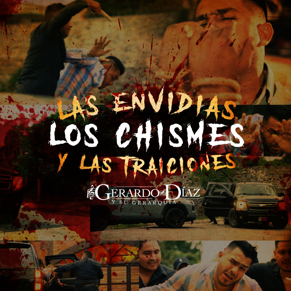 Las Envidias, los Chismes y las Traiciones