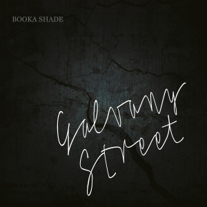 Album Galvany Street oleh Booka Shade