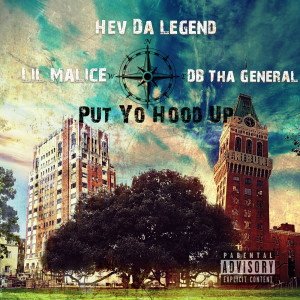 Album Put Yo Hood Up (Explicit) from Lil Malice