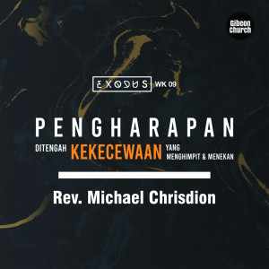 Dengarkan Exodus 9/15 - Pengharapan Ditengah Kekecewaan Yang Menghimpit & Menekan (Exodus 9/15) lagu dari Ev. Jimmy Setiawan dengan lirik