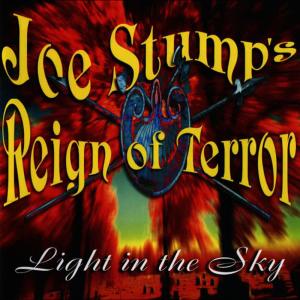 收聽Joe Stump's Reign of Terror的I Need Your Love歌詞歌曲